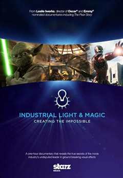 《工业光魔：创造不可能》