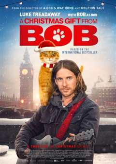《流浪猫鲍勃2：鲍勃的礼物》
